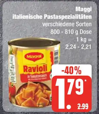 Edeka Maggi italienische Pastaspezialitäten 800-810 g Angebot