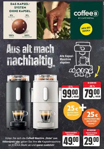 Edeka CoffeeB Maschine ,,Globe" Angebot