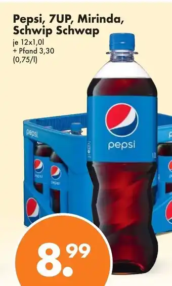 Trink und Spare Pepsi, 7UP, Mirinda, Schwip Schwap 12*1L Angebot