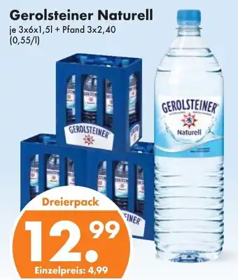 Trink und Spare Gerolsteiner Naturell je 3x6x1,5l Angebot