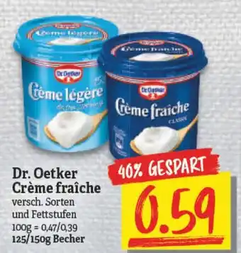 NP Discount Dr. Oetker Crème fraîche 125/150g Becher Angebot