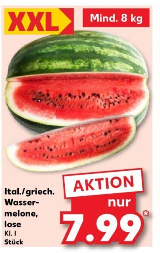 Kaufland Ital./griech. Wasser-melone, lose KI. I Stück Angebot