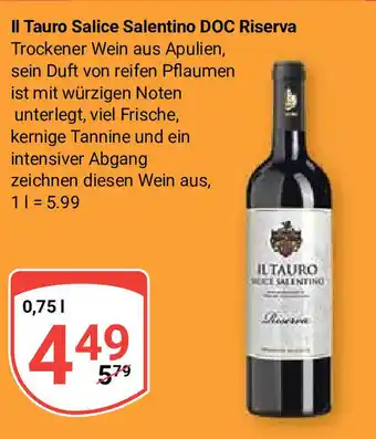 Globus Il Tauro Salice Salentino DOC Riserva je 0,75 L Angebot