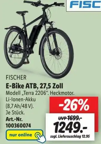 Lidl FISCHER E-Bike ATB, 27,5 Zoll Modell „Terra 2206". Heckmotor. Li-Ionen-Akku (8,7 Ah/48 V). Je Stück. Art.-Nr. 100360074 Angebot