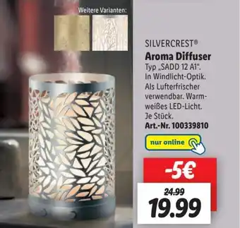 Lidl SILVERCRESTⓇ Aroma Diffuser Typ ,SADD 12 A1“. Angebot