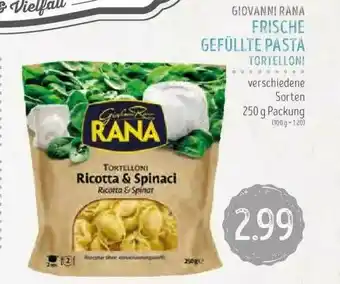 Edeka Struve Giovanni Rana Frische Gefüllte Pasta Tortelloni Angebot