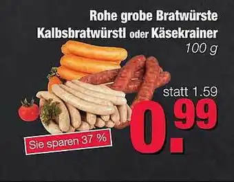 Edeka Scherer Rohe Grobe Bratwürste Kalbstratwürstl Oder Käsekrainer Angebot