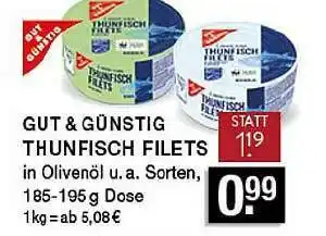 Edeka Zurheide Gut & Günstig Thunfisch Filets Angebot