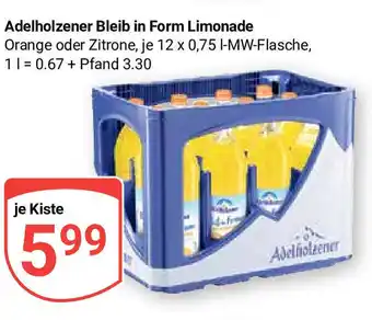 Globus Adelholzener Bleib in Form Limonade Orange oder Zitrone, je 12 x 0,75 I Angebot