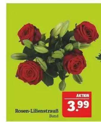 Marktkauf Rosen-lilienstrauß Angebot