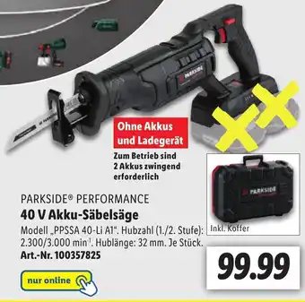 Lidl PARKSIDEⓇ PERFORMANCE 40 V Akku-Säbelsäge Angebot