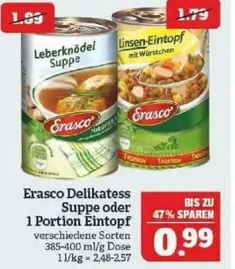 Marktkauf Erasco Delikatess Suppe Oder 1 Portion Eintopf Angebot