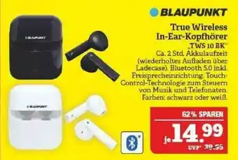 Marktkauf Blaupunkt True Wireless In-ear Kopfhörer „tws 10 Bk” Angebot