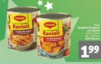 Marktkauf Maggi Spaghetti Bolognese Oder Ravioli Angebot