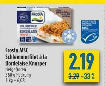 diska Frosta Msc Schlemmerfilet A La Bordelaise Knusper Angebot