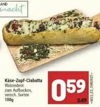 Marktkauf Käse-zupf-ciabatta Angebot