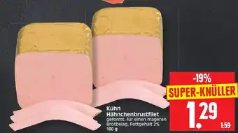 Edeka Herkules Kühn Hähnchenbrustfilet 100g Angebot