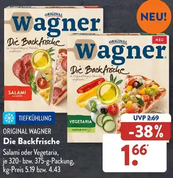 Aldi Süd ORIGINAL WAGNER Die Backfrische 320-375 g Packung Angebot