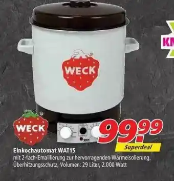 Marktkauf Weck Einkochautomat Wat15 Angebot