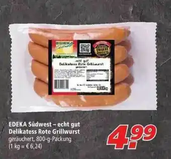 Marktkauf Edeka Südwest - Echt Gut Delikatess Rote Grillwurst Angebot