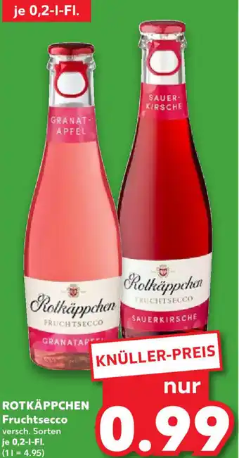 Kaufland ROTKÄPPCHEN Fruchtsecco 0,2-L-FI. Angebot