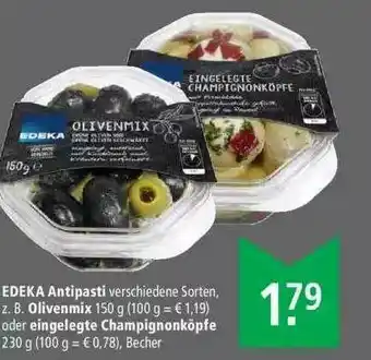 Marktkauf Edeka Antipasti Olivenmix Oder Eingelegte Champignonköpfe Angebot