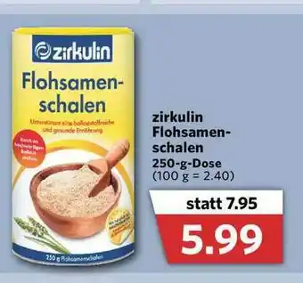 Combi Zirkulin Flohsamen Schalen Angebot