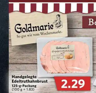 Combi Goldmarie Handgelegte Edeltruthahnbrust Angebot