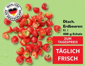 Kaufland Dtsch. Erdbeeren 400-g-Schale Angebot