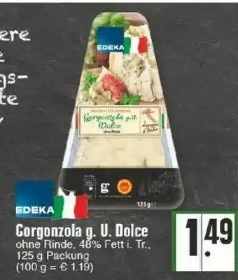 Edeka Gorgonzola Gu Dolce Angebot