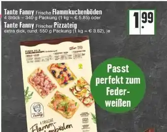 Edeka Tante Fanny Flammkuchenböden Oder Tante Fanny Pizzateig Angebot