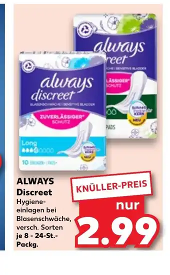 Kaufland ALWAYS Discreet Hygiene-einlagen bei Blasenschwäche, versch. Sorten je 8 - 24-St.-Packg. Angebot