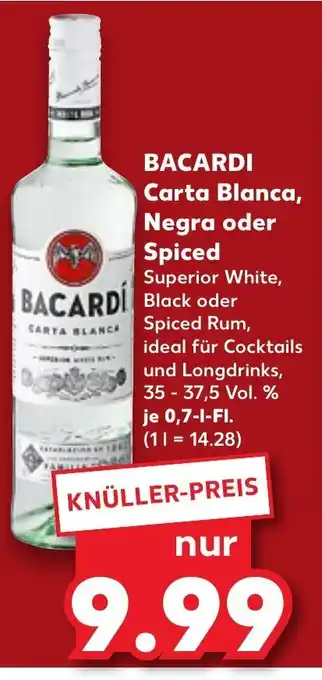 Kaufland BACARDI Carta Blanca, Negra oder Spiced Superior White, Black oder Spiced Rum, ideal für Cocktails und Longdrinks, Angebot