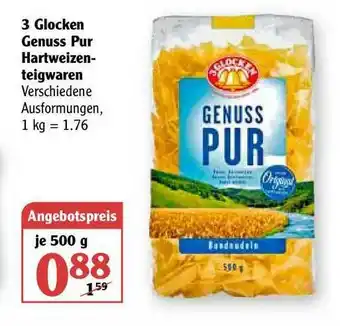 Globus 3 Glocken Genuss Pur Hartweizen-teigwaren Angebot