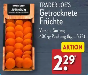 Aldi Nord TRADER JOE'S Getrocknete Früchte 400 g Packung Angebot