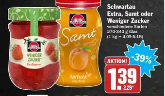 Hit Schartau Extra, Samt Oder Weniger Zucker Angebot