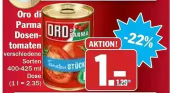 Hit Oro Di Parma Dosen-tomaten Angebot