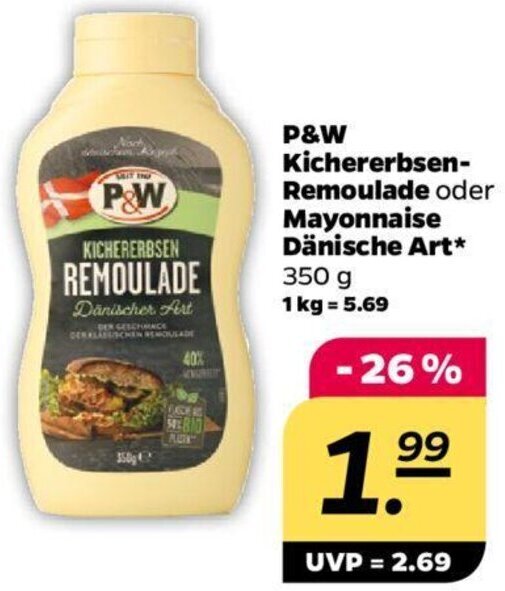 NETTO P&W Kichererbsen-Remoulade oder Mayonnaise Dänische Art* 350 g Angebot