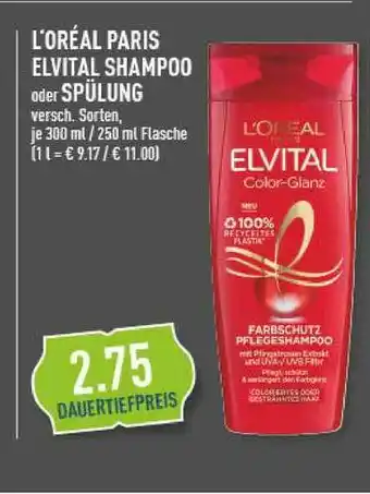 Marktkauf L'oréal Paris Elvital Shampoo Oder Spülung Angebot