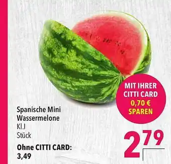 CITTI Markt Spanische Mini Wassermelone Angebot