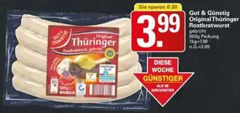 WEZ Gut & Günstig Original Thüringer Rostbratwurst 500 g Packung Angebot