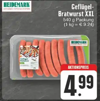 Edeka Wegner HEIDEMARK Geflügel-Bratwurst XXL 540 g Packung (1 kg = € 9.24) Angebot