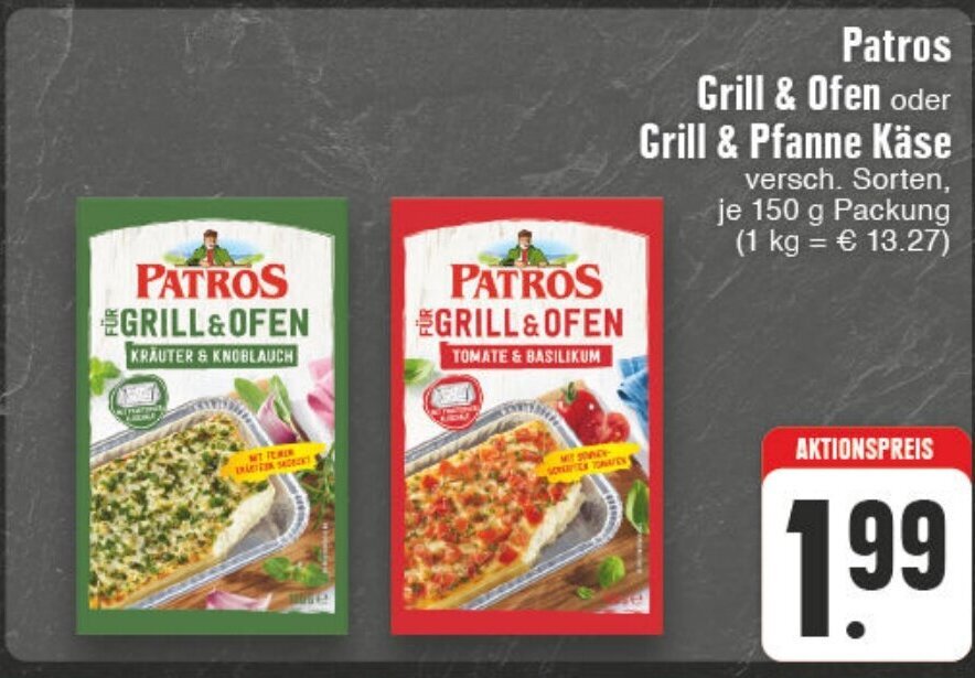 Edeka Wegner Patros Grill & Ofen oder Grill & Pfanne Käse 150g Angebot