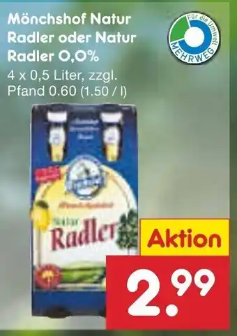 Netto Marken-Discount Mönchshof Natur Radler oder Natur Radler 0,0% 4 x 0,5 Liter Angebot