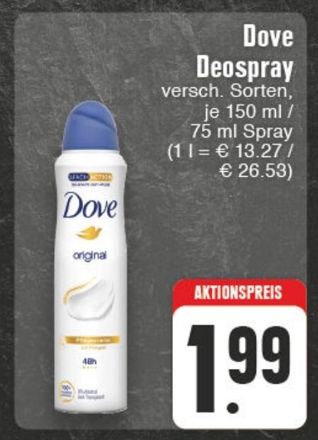 Edeka Wegner Dove Deospray 150/75ml Angebot