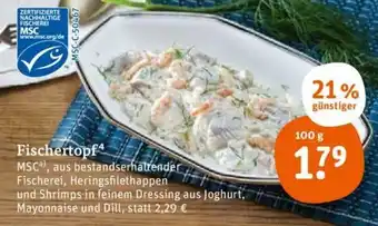 tegut Fischertopf 100 g Angebot