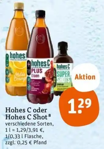 tegut Hohes C oder Hohes C Shot 1/0,33 L Flasche Angebot