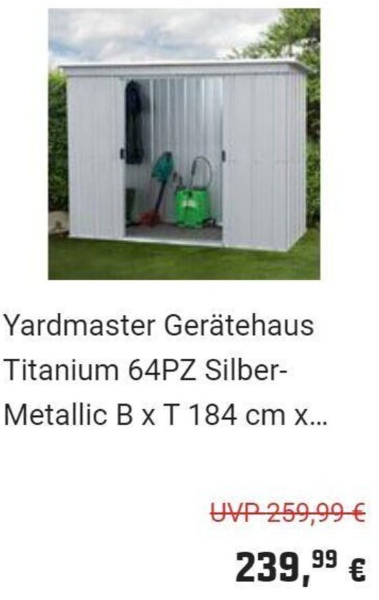OBI Yardmaster Gerätehaus Titanium 64PZ Silber-Metallic B x T 184 cm x... Angebot