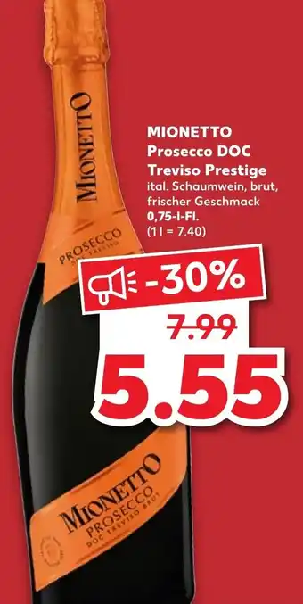 Kaufland Mionetto Prosecco DOC Treviso Prestige 0,75L Angebot
