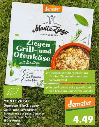 Kaufland Monte Ziego Demeter Bio Ziegen Grill und Ofenkäse 150 g Angebot